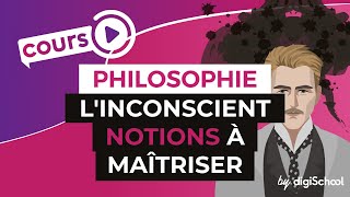 Linconscient  les notions à maîtriser  Philosophie  digiSchool [upl. by Neelcaj]