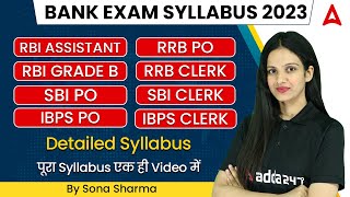 Bank Exam Syllabus 2023  RBI Assistant  RRB PO  Clerk  SBI PO  Clerk  By Sona Sharma [upl. by Ahsha]