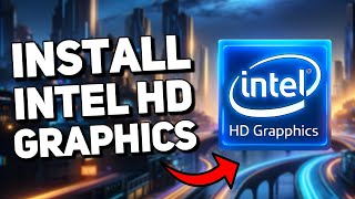 How to Install or Update Intel HD Graphics Driver Windows 10 amp 11 Tutorial [upl. by Honey]