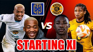 Kaizer chiefs Vs Cape Town City Match line Up Samkelo Zwane Mduduzi Shabalala DStv PREMIERSHIP [upl. by Lednam]