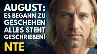 NTE Die apokalyptische Vision vom August 2024 Ist das Ende nahe [upl. by Olecram]