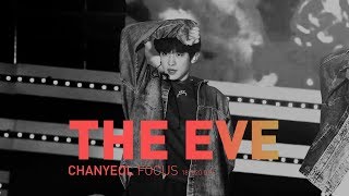 4k 181020 THE EVE전야 찬열 FOCUS short ver  BOF CHANYEOL FANCAM [upl. by Ellerahc879]