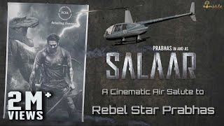 A Cinematic Air Salute to Rebel Star Prabhas  Hombale Films [upl. by Aicenod630]