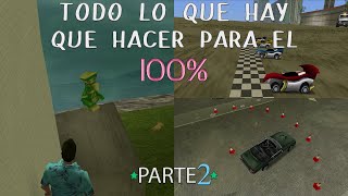 GTA Vice City  Todo lo Necesario para Completar el 100 parte 2 [upl. by Sonahpets]