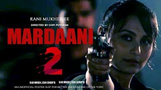 Mardaani 2 Movie 2019  Starring  Rani Mukharji [upl. by Lebasiairam485]