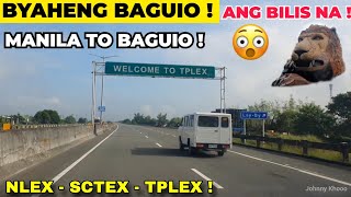 BYAHENG MANILA TO BAGUIO  ANG BILIS NA  NLEX  SCTEX  TPLEX La Union Expressway [upl. by Juster759]