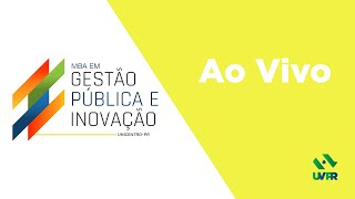 MBA  GESTÃO PÚBLICA e INOVAÇÃO  Comunicação Efetiva em Hubs de Inovação [upl. by Marquis]