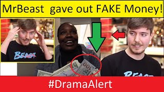 MR BEAST Giving Away FAKE MONEY DramaAlert  MrBeast Interview Explaining [upl. by Lecrad]