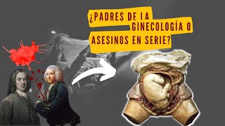 CONOCE LA TERRORÍFICA HISTORIA DE LOS PADRES DE LA GINECOLOGÍA LOS MÉDICOS DE LA MUERTE [upl. by Galer863]