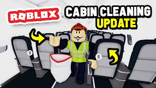 CABIN CLEANING UPDATE in Cabin Crew Simulator Roblox [upl. by Aidnyc]