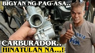 CARBURADOR NA HINATULAN NABIGYAN NATIN NG PAGASA [upl. by Eittel27]