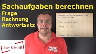 Textaufgaben berechnen  Mathematik  einfach erklärt  Lehrerschmidt [upl. by Yoj]