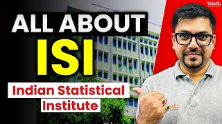 All About Indian Statistical institute ISI🎯 ISI Complete Details  Harsh sir VedantuMath [upl. by Sladen336]