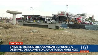 Alcalde de Guayaquil da un plazo límite para la construcción del puente de la Av Juan Tanca Marengo [upl. by Nohcim431]