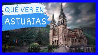 GUÍA COMPLETA ▶ Qué ver en el PRINCIPADO de ASTURIAS ESPAÑA 🇪🇸 Turismo y viajes en ASTURIAS [upl. by Ordnael]