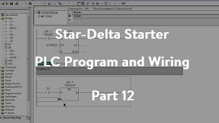 StarDelta Starter PLC Program and Wiring  Part 12 [upl. by Huston]