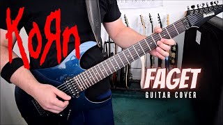 Korn  Faget Guitar Cover [upl. by Yeldoow]