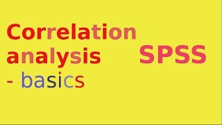 SPSS for questionnaire analysis Correlation analysis [upl. by Elstan668]