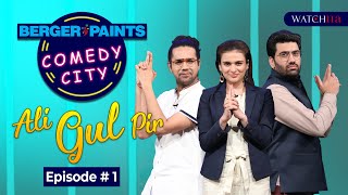 Ali Gul Pir Rocks  Berger Paints Comedy City  Season 1 Episode 1 [upl. by Ling434]