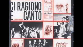 Il Nuovo Canzoniere Italiano  Ci Ragiono E Canto 1 Dario Fo 1966 [upl. by Atteragram287]