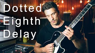 Getting Started with DOTTED EIGHTH DELAY [upl. by Kailey66]