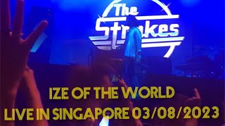 The Strokes  Ize of the World live in Singapore 03082023 [upl. by Anema]