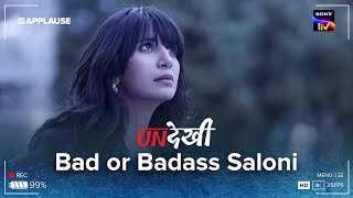 Bad or Badass Saloni  Undekhi  SonyLIV [upl. by Aikmat]