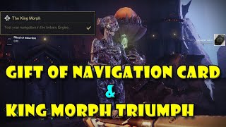 Gift of Navigation amp King Morph Secret Triumph  Destiny 2 [upl. by Einnal]