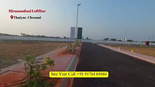 Hiranandani Loftline  DTCP amp RERA Approved Plots  at Thaiyur Chennai  📞91 7550098989 [upl. by Anahtor]