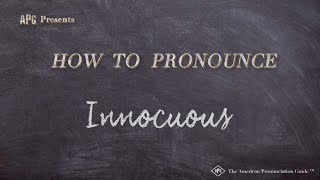 How to Pronounce Innocuous Real Life Examples [upl. by Mari345]