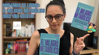 EL MILAGRO METABÓLICO Tips del libro reseña e hice una receta [upl. by Yahsram184]