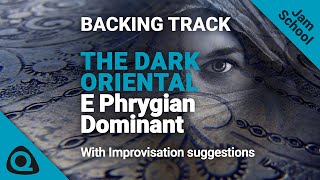 E Phrygian Dominant BACKING TRACK – The Dark Oriental [upl. by Ahsrav]