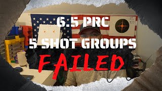 65 PRC 5SHOT GROUPS FAILED [upl. by Plumbo]