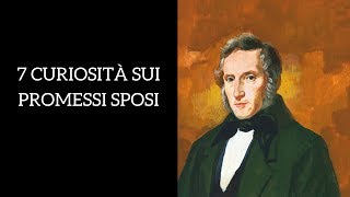 CuriositÃ sui Promessi Sposi di Alessandro Manzoni [upl. by Legim]