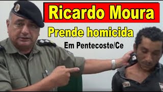 Major Ricardo Moura apresenta homem que matou mulher em Pentecoste [upl. by Koral]