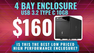 Is This The Best Low Price High Performance Enclosure 4 Bay Enclosure  USB 32 Type C 10GB [upl. by Fillian]