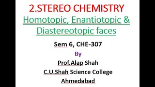 2 Homotopic Enantiotopic amp Diastereotopic Faces [upl. by Enamart896]