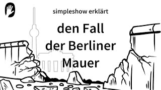 simpleshow erklärt den Fall der Berliner Mauer [upl. by Schram]