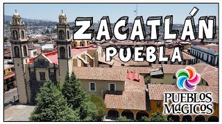 ZACATLÁN DE LAS MANZANAS Puebla 🔵 Pueblo mágico ¿Cómo llegar qué comer qué hacer Guía completa [upl. by Eleynad110]