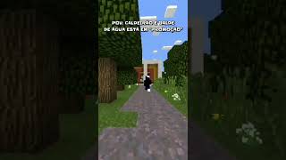 🤣POV CALDEIRÃO E BALDE DE ÁGUA ESTÁ EM PROMOÇÃO CONFIA🤣 minecraft viral memes shorts [upl. by Summers]