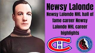 Newsy Lalonde NHL hall of fame career highlights [upl. by Cynthie]