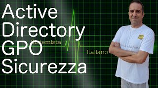 WINDOWS Active Directory e GPO  Policy di Sicurezza [upl. by Nauqas463]