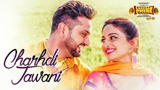 Roshan Prince Chardhi Jawani Full Song  Laavaan Phere  Rubina Bajwa  Latest Punjabi Movie 2018 [upl. by Hawger]