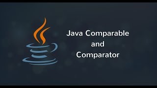 Comparable amp Comparator in Java التعرف على Comparable amp Comparator [upl. by Vincenta363]