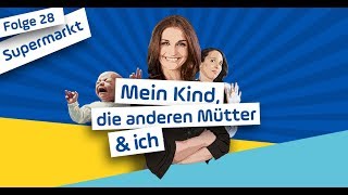 Mein Kind die anderen Mütter amp ich  Supermarkt  VLOG mit Marion Schieder  ANTENNE BAYERN [upl. by Ralyt]