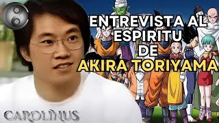 Entrevista al espíritu de Akira Toriyama [upl. by Anceline]