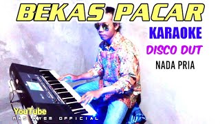 bekas pacar karaoke disco nada pria [upl. by Morgun321]