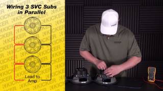 Subwoofer Wiring Three SVC subs in Parallel [upl. by Allimrac567]