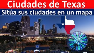 Ciudades de Texas [upl. by Daigle]