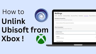 How To Unlink Ubisoft Account From Xbox [upl. by Braynard]